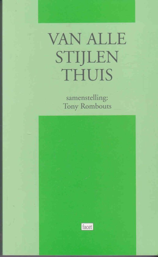 Tony Rombouts Van alle stijlen thuis, Tony Rombouts | 9789050162418 | Boeken | bol