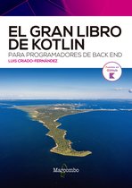 El gran libro de Kotlin para programadores de back end