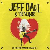 Jeff Dahl & Demons - On The Streets (12" Vinyl Single)
