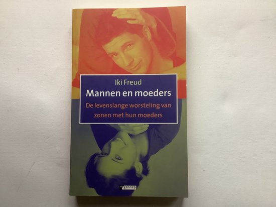 Cover van het boek 'Mannen en moeders' van Iki Freud en H.C. Halberstadt-Freud