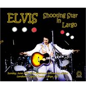 Elvis Presley - Shooting Star In Largo 2CD
