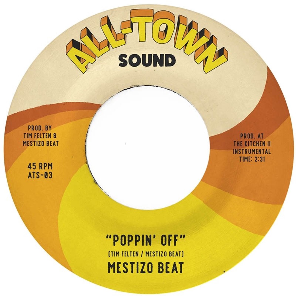 Mestizo Beat - Poppin' Off (7" Single)