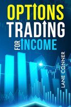 Options Trading for Income