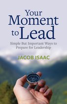 Your Moment to Lead