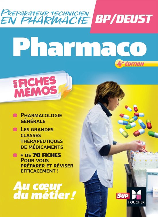 Pharmacologie - BP préparateur en Pharmacie 4e édition