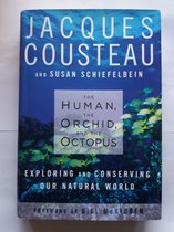 The Human, The Orchid, and The Octopus