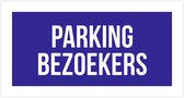 Pictogram/ bord | "Parking bezoekers" | 30 x 15 cm | Parking vrijhouden | Visitors | Parkeerverbod | Parkeren | Bedrijfsparking | Blauw | 2 stuks
