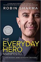 Sharma, R: The Everyday Hero Manifesto