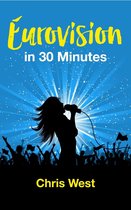 Eurovision - in 30 minutes