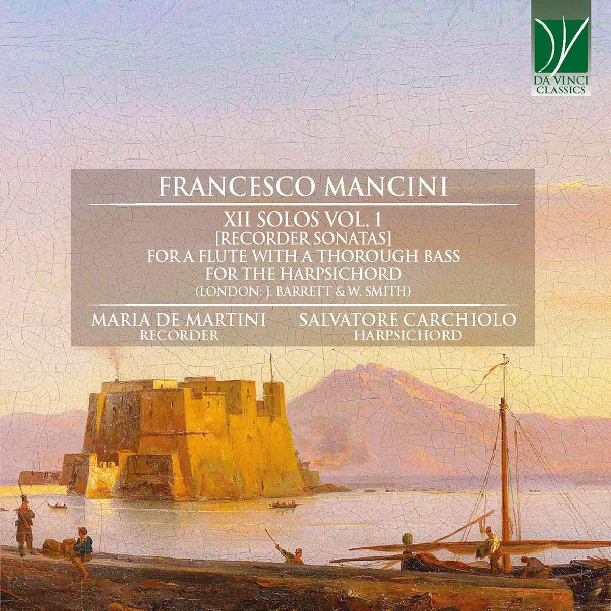 Maria De Martini & Salvatore Carchiolo - Mancini: XII Solos Vol. 1 (Recorder Donatas) (CD)