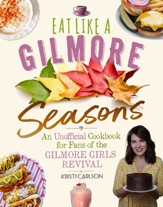 Eat Like a Gilmore: Seasons - cover