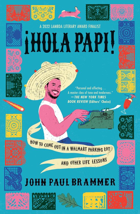 A Must-Read Memoir- Hola Papi