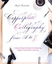Copperplate Calligraphy From A To Z