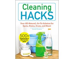 Cleaning Hacks Your AllNatural, GoTo Solution for Spots, Stains, Scum, and More