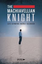 UNIVERSO DE LETRAS - The Machiavellian Knight