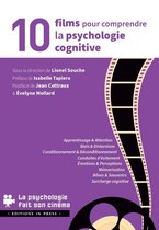 La psychologie fait son cinéma - 10 films pour comprendre la psychologie cognitive
