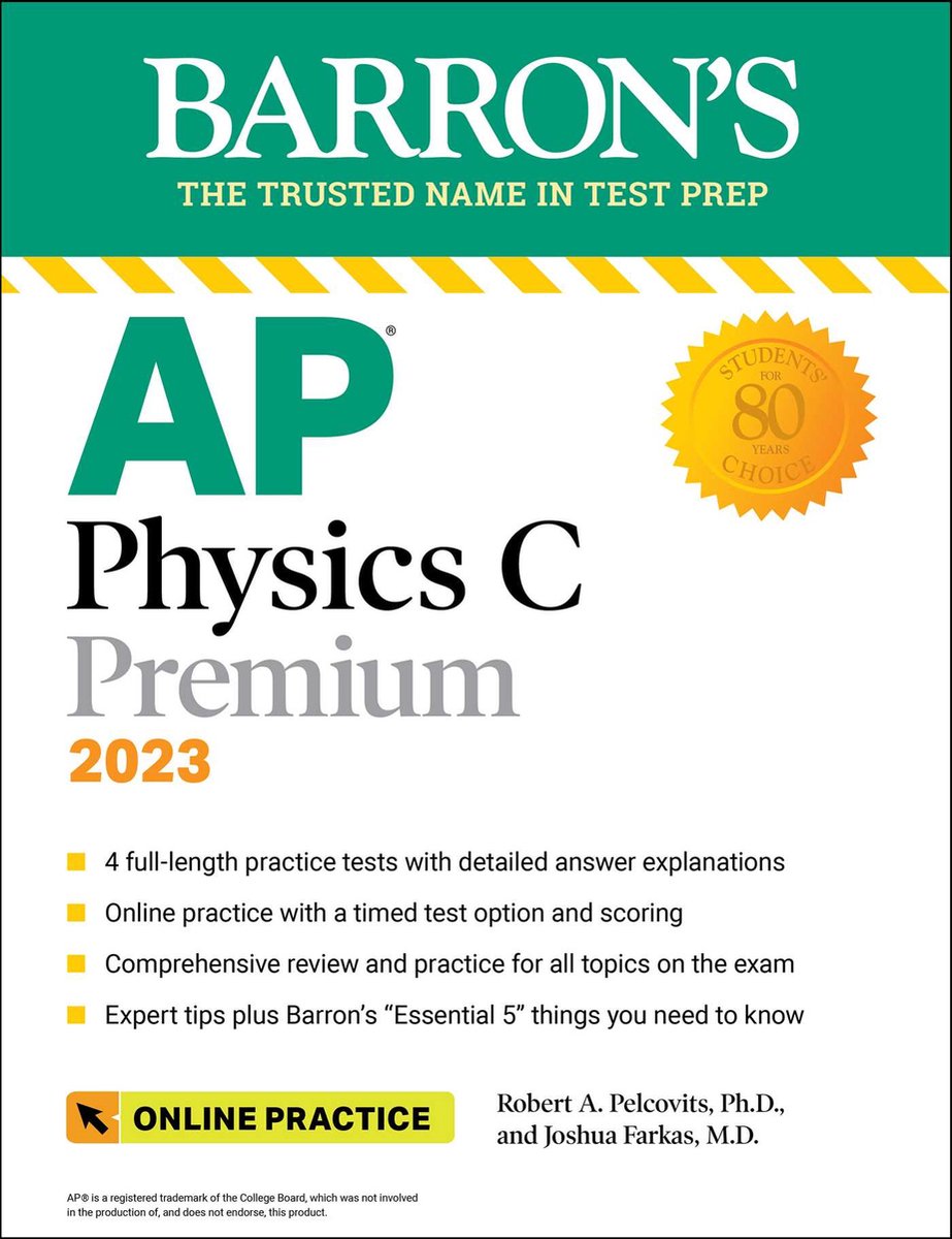 AP　C　Tests　+...　Physics　Barron's　2023:　Premium,　Comprehensive　Review　AP-　Practice