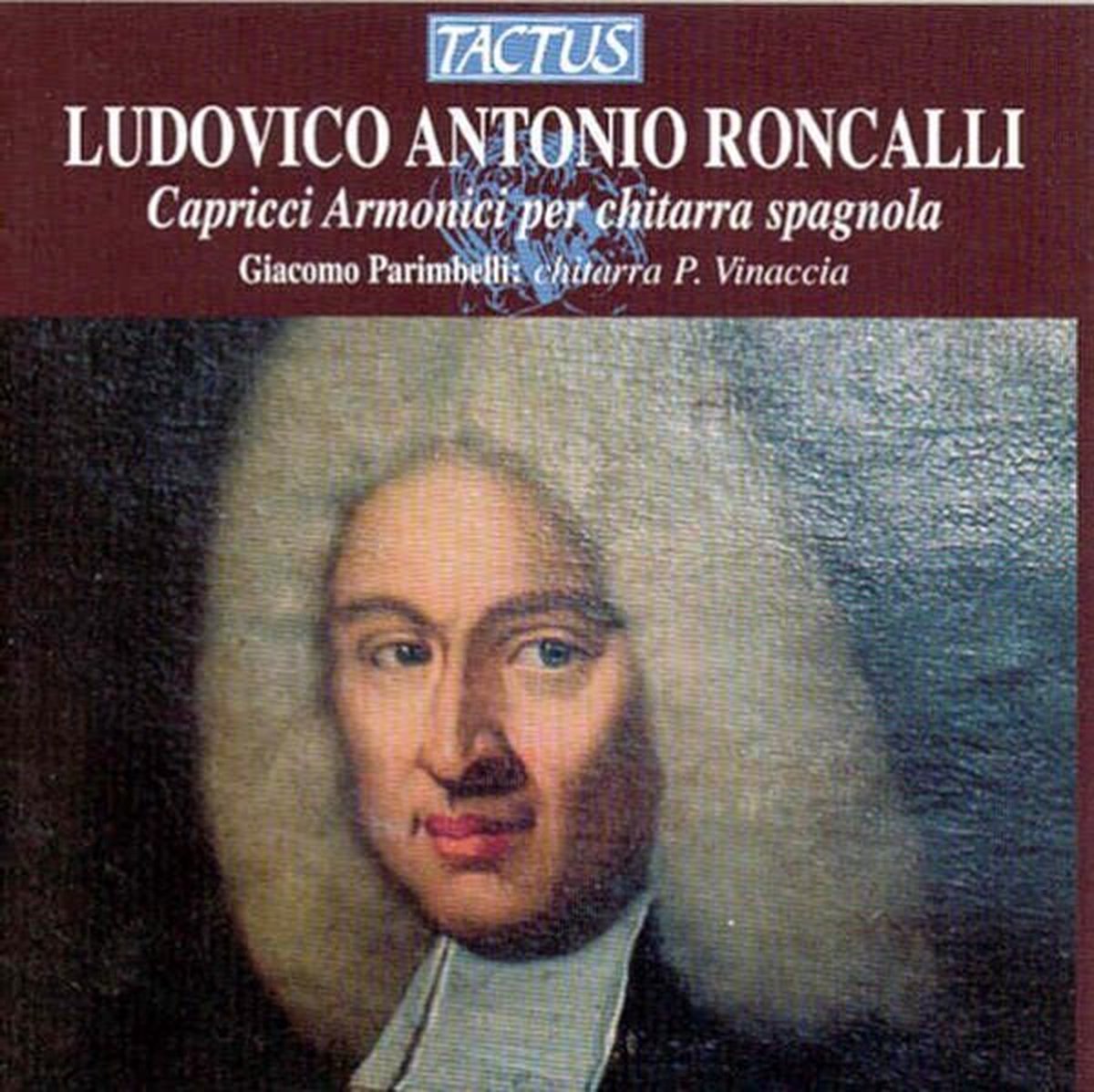 Giacomo Parimbelli - Roncalli: Capricci Armonici Per Chitarra Spagnola (CD)