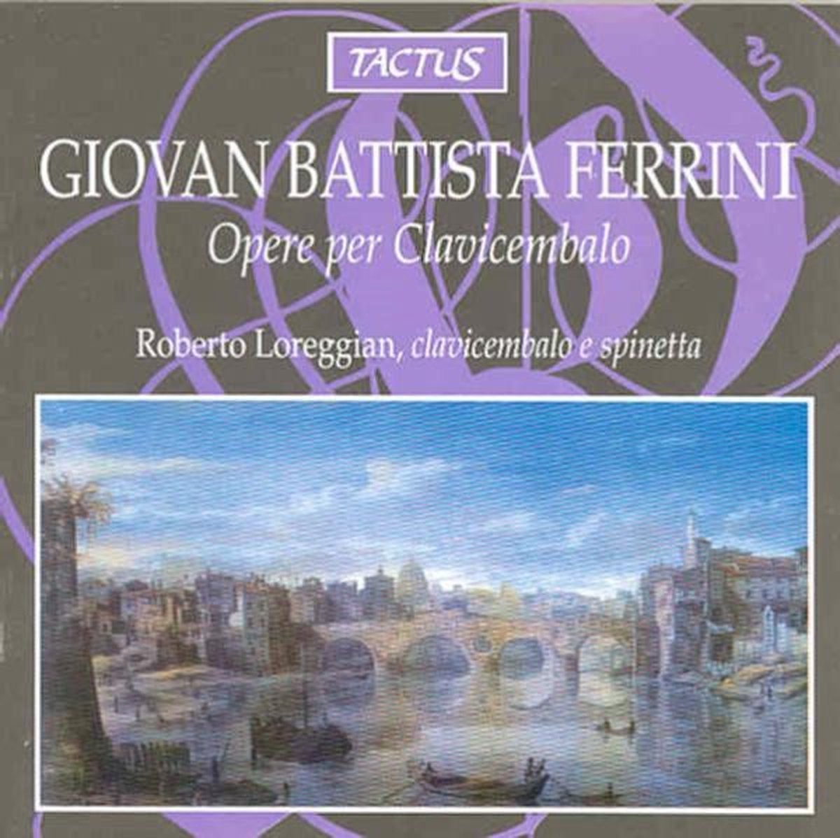 Roberto Loreggian - Ferrini: Opere Per Clavicembalo (CD)