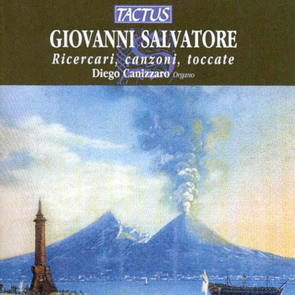 Diego Cannizzaro - Salvatore: Ricercari, Canzoni, Toccate (CD)