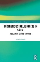 Vitality of Indigenous Religions- Indigenous Religion(s) in Sápmi