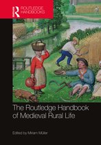 Routledge History Handbooks-The Routledge Handbook of Medieval Rural Life