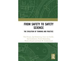 From Safety to Safety Science