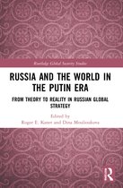 Routledge Global Security Studies- Russia and the World in the Putin Era