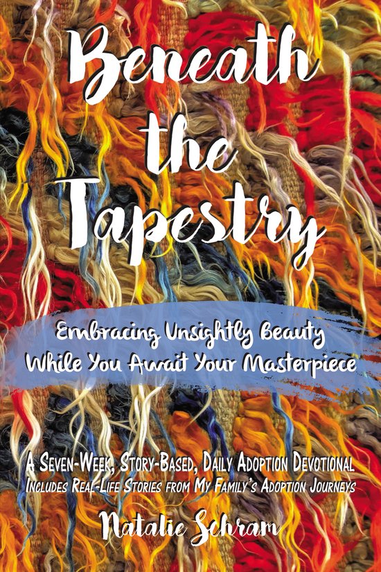 Beneath the Tapestry Embracing Unsightly Beauty While You Aw ... - cover
