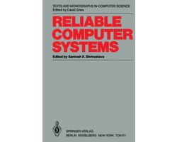 Monographs in Computer Science- Reliable Computer Systems