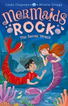 Mermaids Rock-The Secret Wreck