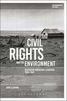 Environmental Cultures- Civil Rights and the Environment in African-American Literature, 1895-1941