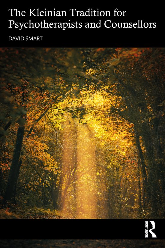 The Kleinian Tradition for Psychotherapists and Counsellors - cover