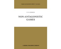 Theory and Decision Library46- Non-Antagonistic Games