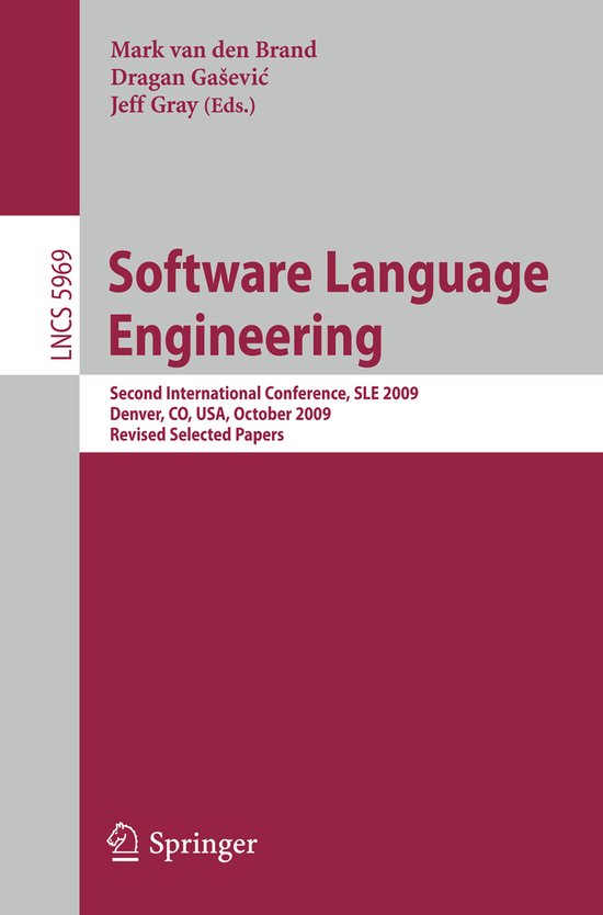 Software Language Engineering | 9783642121067 | Mark van den Brand ...