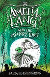 Amelia Fang- Amelia Fang and the Memory Thief