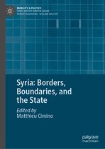 Mobility & Politics- Syria: Borders, Boundaries, and the State