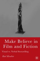 Make Believe In Film And Fiction