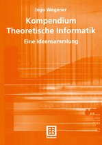 Kompendium Theoretische Informatik Eine Ideensammlung