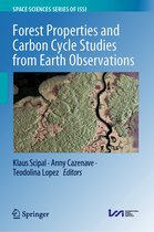 Space Sciences Series of ISSI- Forest Properties and Carbon Cycle Studies from Earth Observations