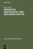 Hans-Lietzmann-Vorlesungen5- Römische Geschichte und Heilsgeschichte