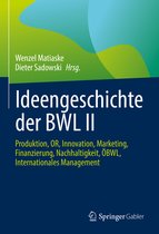 Ideengeschichte der BWL II
