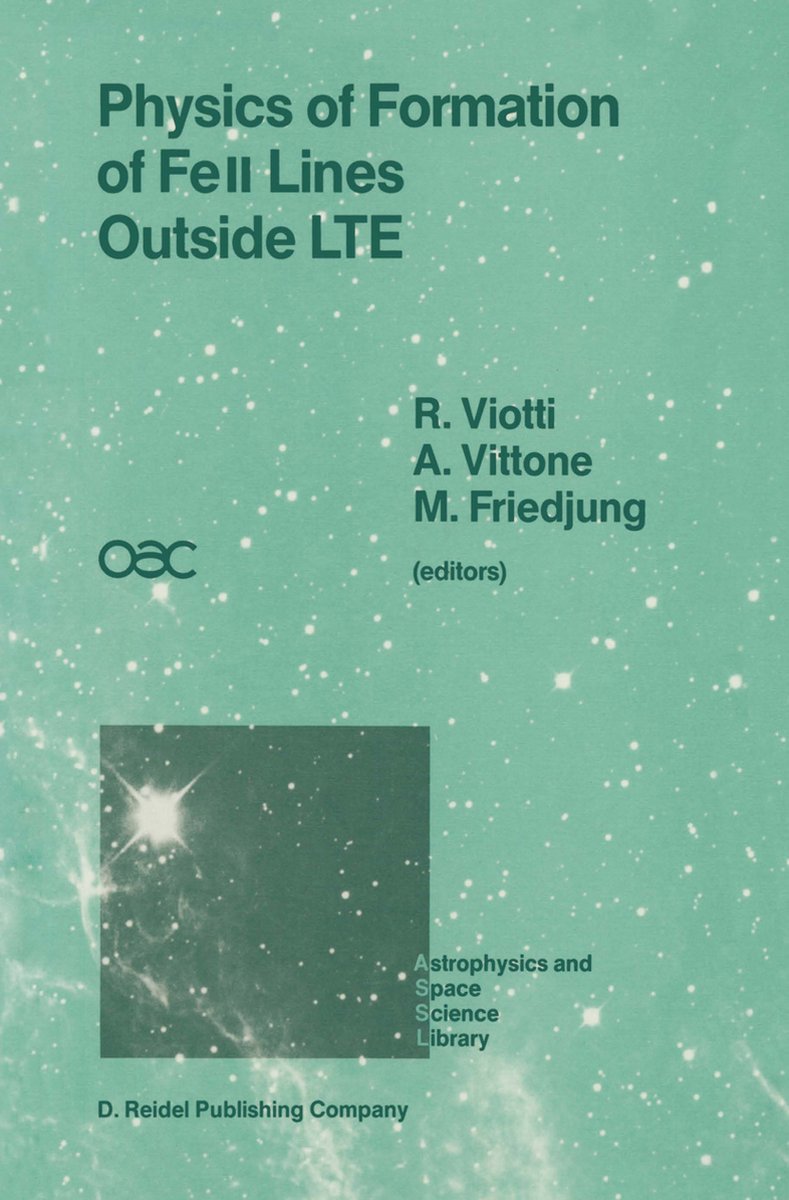 Astrophysics and Space Science Library- Physics of Formation of FeII Lines Outside LTE - Springer