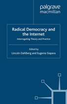 Radical Democracy and the Internet