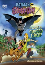 Batman and Scooby-Doo Mysteries-The Case of the Cursed Crop
