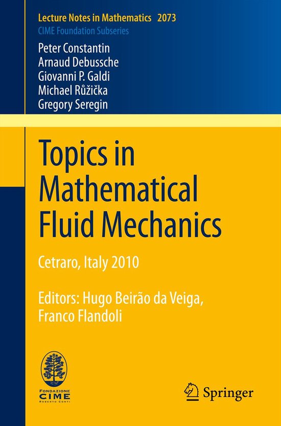 Topics in Mathematical Fluid Mechanics | 9783642362965 | Peter ...