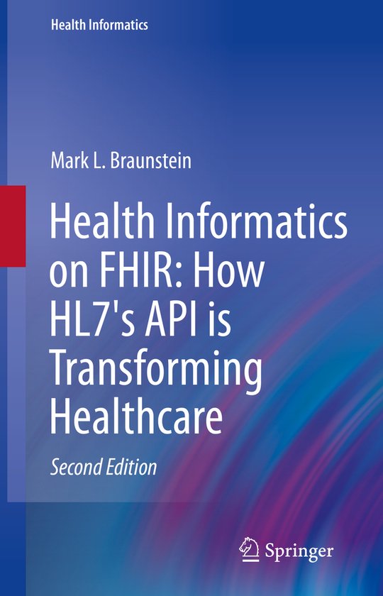 Health Informatics- Health Informatics on FHIR: How HL7's AP ... - cover