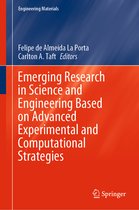 Emerging Research in Science and Engineering Based on Advanced Experimental and