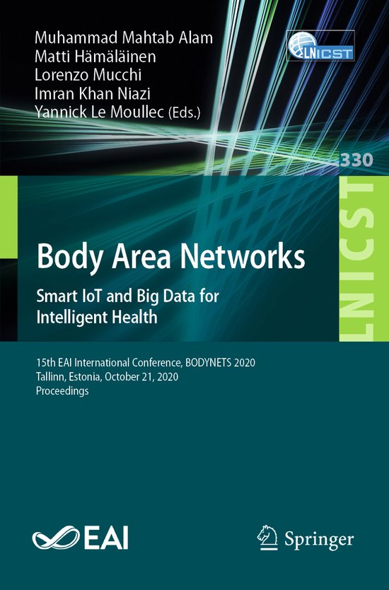 Body Area Networks Smart IoT and Big Data for Intelligent He ... - cover