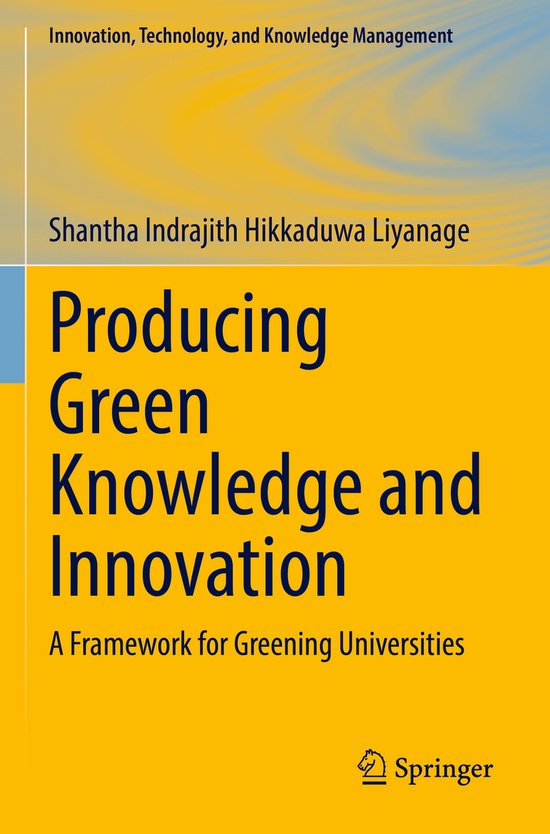 Innovation, Technology, and Knowledge Management Producing Green